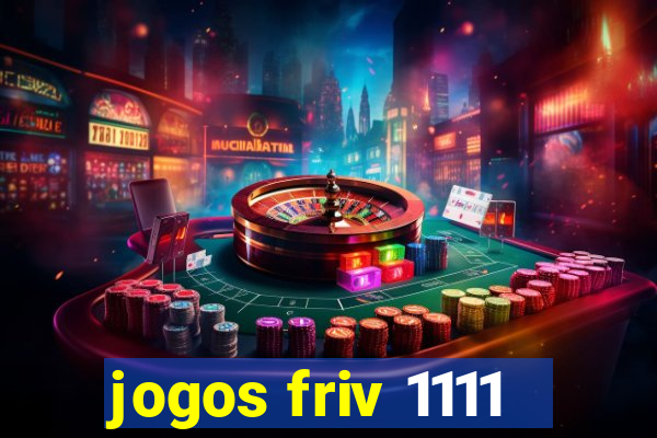 jogos friv 1111